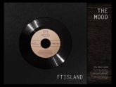 F.T Island - The Mood